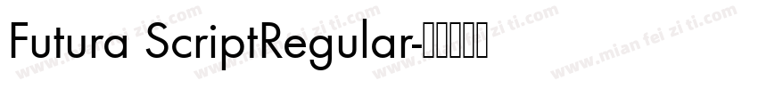 Futura ScriptRegular字体转换